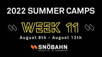 SNÖBAHN Summer Camps Week 11 (Aug 8th - 12th)